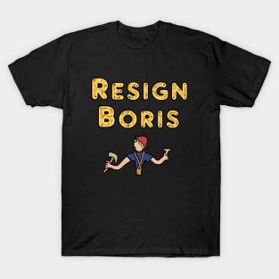 Resign Boris T-Shirt